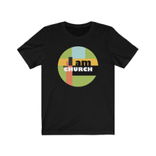 Load image into Gallery viewer, "I Am the Church" Short Sleeve Tee