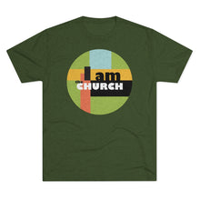 Load image into Gallery viewer, "I Am the Church" Tri-Blend Crew Tee