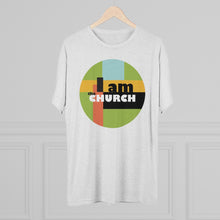 Load image into Gallery viewer, "I Am the Church" Tri-Blend Crew Tee