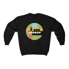 Load image into Gallery viewer, "I Am the Church"  Crewneck Sweatshirt