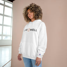 Load image into Gallery viewer, Live it Well Champion Hoodie