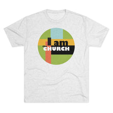 Load image into Gallery viewer, "I Am the Church" Tri-Blend Crew Tee