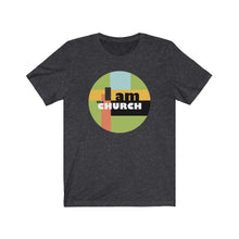 Load image into Gallery viewer, "I Am the Church" Short Sleeve Tee
