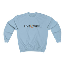 Load image into Gallery viewer, Live It Well Crewneck Sweatshirt
