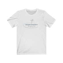 Load image into Gallery viewer, "Building Community" Short Sleeve Tee