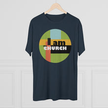 Load image into Gallery viewer, "I Am the Church" Tri-Blend Crew Tee