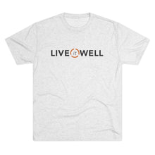 Load image into Gallery viewer, Live it Well Tri-Blend Crew Tee
