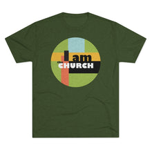 Load image into Gallery viewer, &quot;I Am the Church&quot; Tri-Blend Crew Tee
